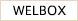 WELBOX