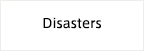 Disasters