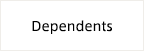 Dependents