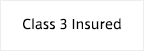 Class 3 Insured