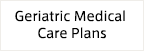 Geriatric Medical Care Plans
